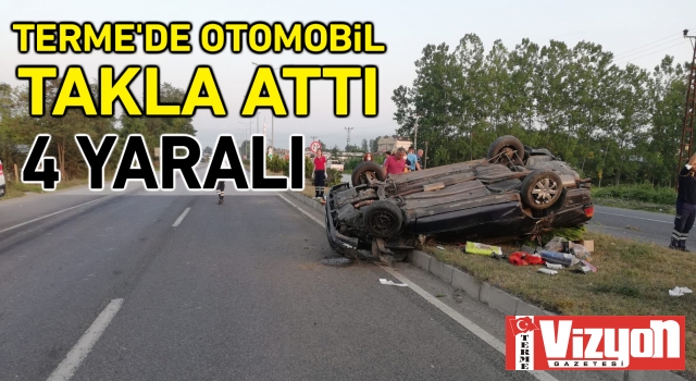 Terme’de otomobil takla attı: 4 yaralı