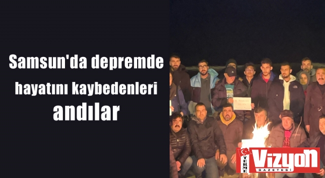 Samsun'da depremde hayatını kaybedenler için anma programları düzenlendi