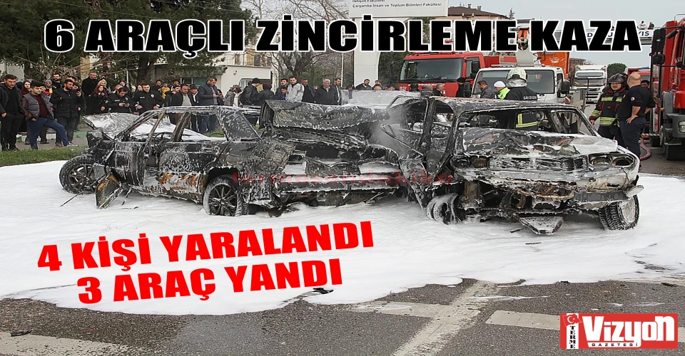 ÇARŞAMBA'DA 6 ARAÇLI ZİNCİRLEME KAZA: 3 ARAÇ YANDI, 4 YARALI