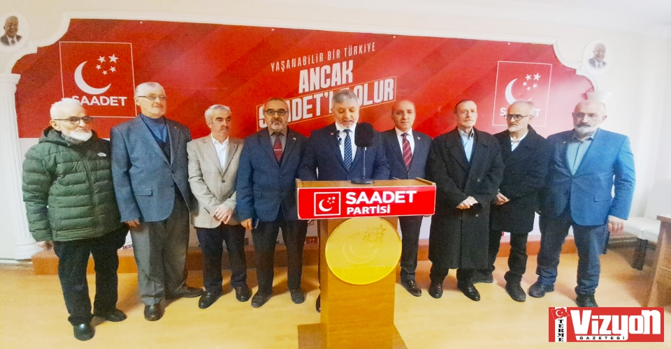 SAADET PARTİSİ’NDEN SOSYAL ÇÖKÜNTÜ VURGUSU