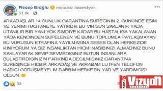 Ailesindeki virüs şüphesini sosyal medyadan duyurdu