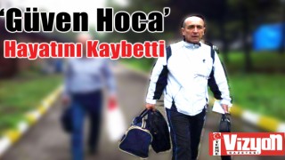 Terme’nin ‘Güven Hocası’ Hayatını Kaybetti