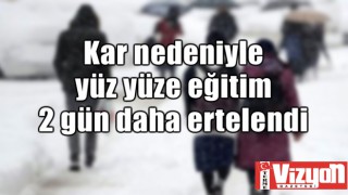 Kar nedeniyle yüz yüze eğitim 2 gün daha yapılamayacak