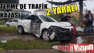 Terme’de trafik kazası: 2 yaralı