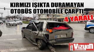 Kırmızı ışıkta duramayan otobüs otomobile çarptı: 4 yaralı