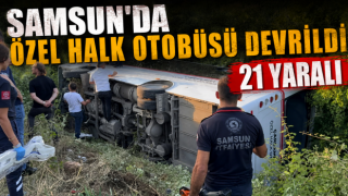 Samsun’da özel halk otobüsü devrildi: 21 yaralı