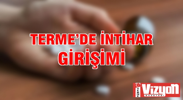 Terme’de intihar girişimi!